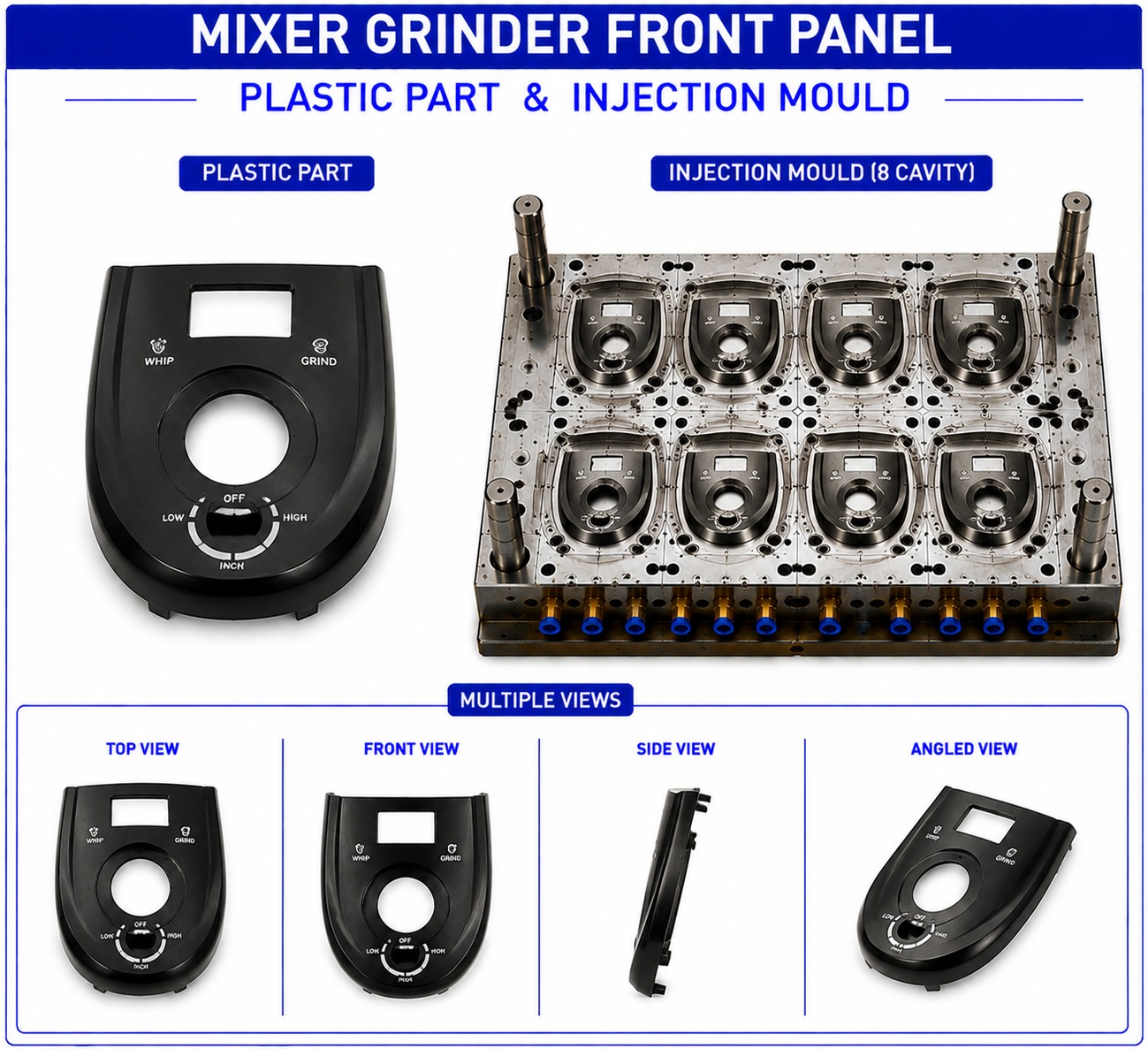 Mixer Grinder Plastic Front Panel Mould and Moulding Service